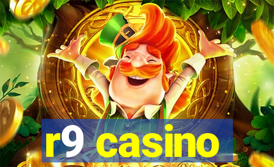 r9 casino